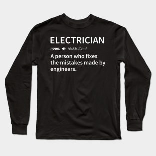 Electrician Definition Gift Long Sleeve T-Shirt